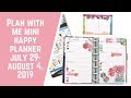 Plan with Me- Mini Happy Planner- July 29- August 4, 2019