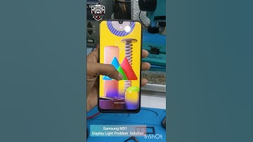 Samsung M31 Display Light Problem Fix | The Mobile Maker
