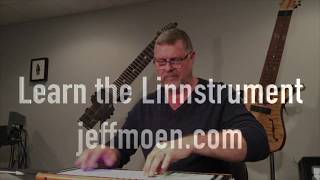 Learn the Linnstrument Intro with Jeff Moen