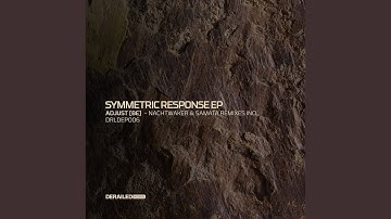 Symmetric Response (SAMATA (Live) Remix)