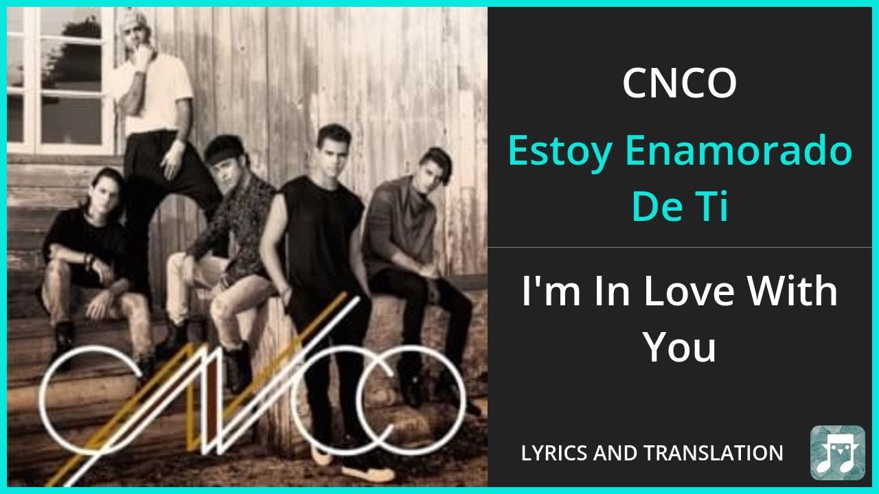 Estoy Enamorado In English