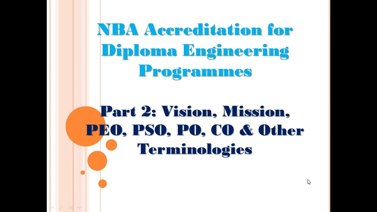 NBA Accreditation for Diploma Engineering Programmes (Part 2) By Dr. Udayan Gautam