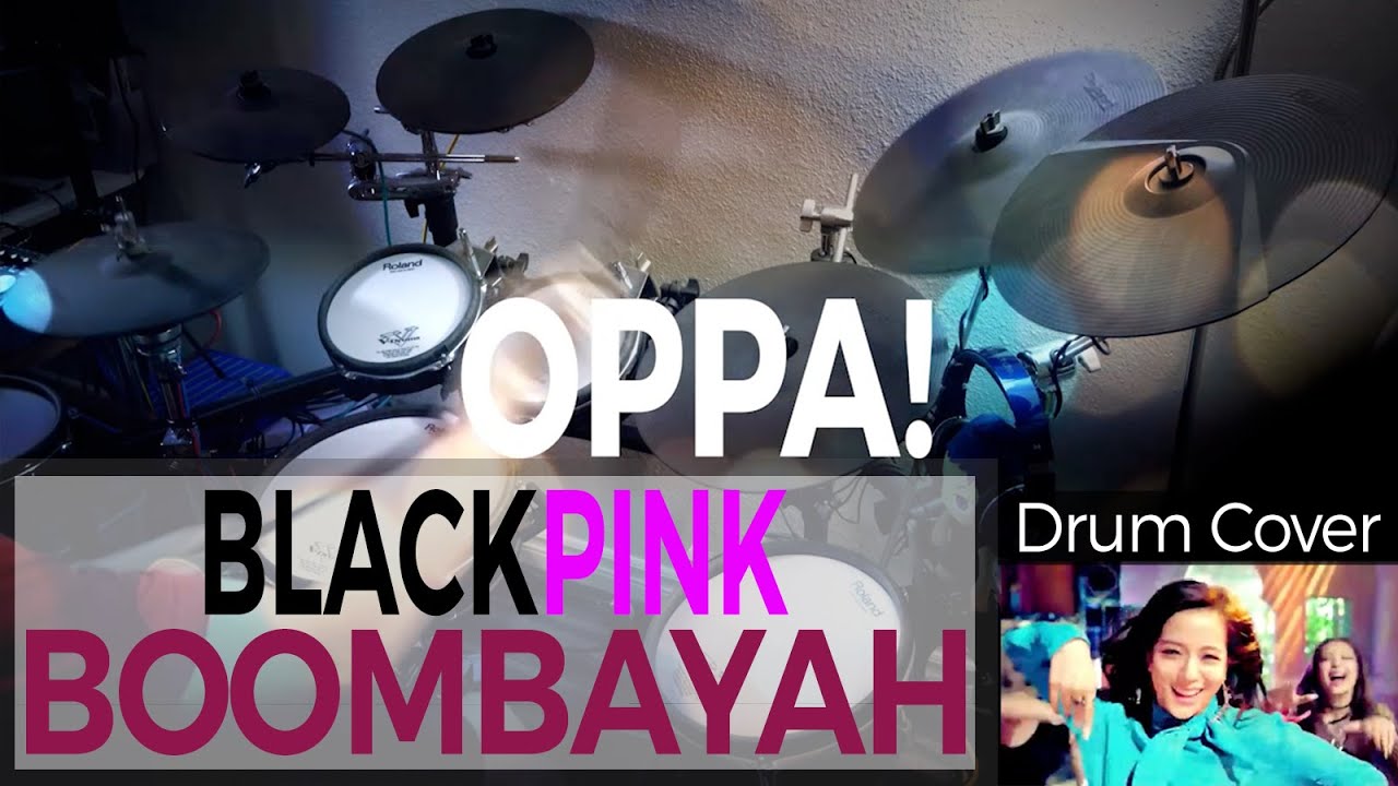 BLACKPINK - BOOMBAYAH Drum Cover | 블랙핑크 - 붐바야