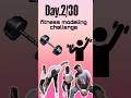 Day.2/30 fitness modeling challenge....#viralvideo #morningroutine #workout #explore #trendingsong .