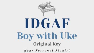 IDGAF – BoyWithUke , ft. blackbear (Full Piano Cover) Sheet music for Piano  (Solo) Easy
