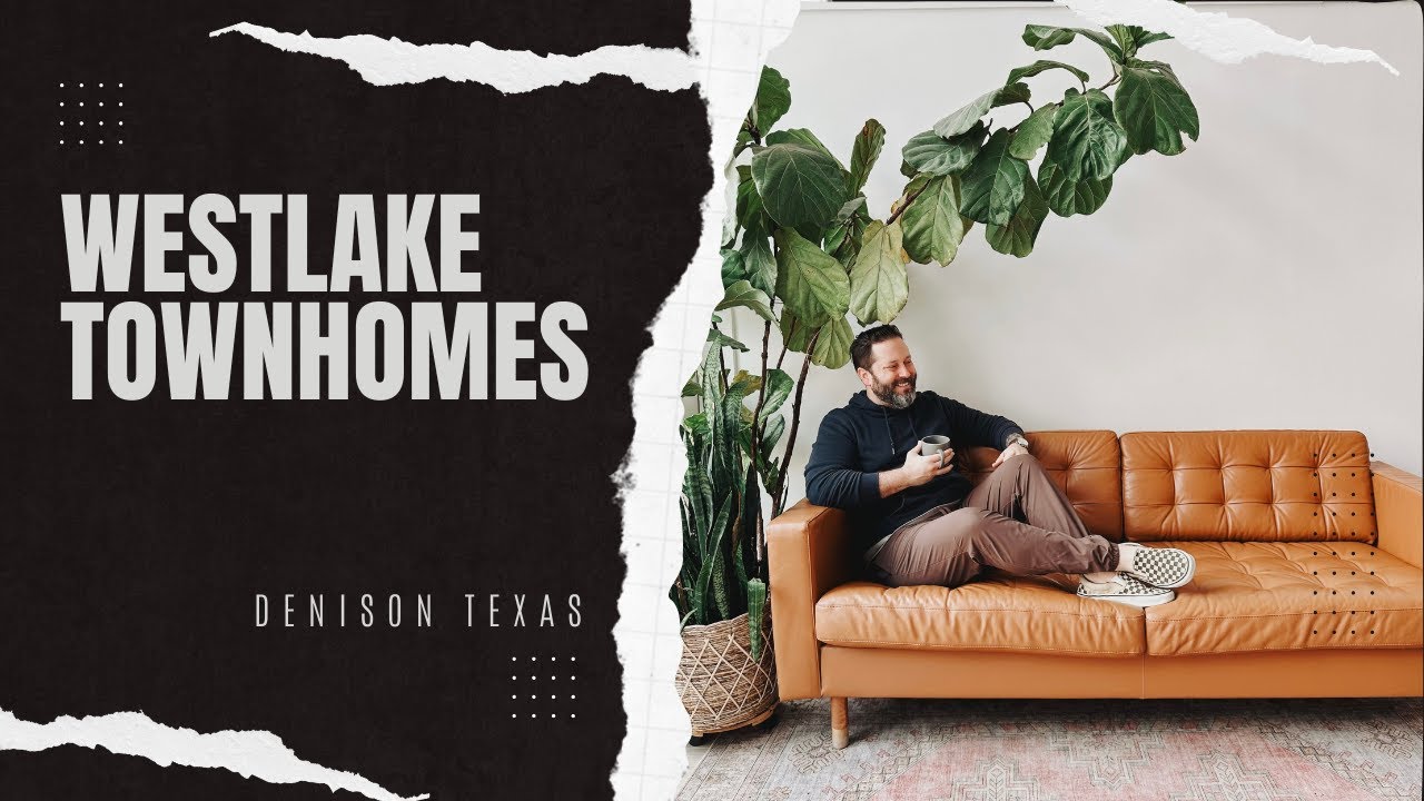 to Westlake Townhomes in vibrant Denison Texas YouTube