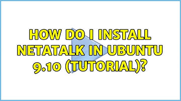 How do I install Netatalk in Ubuntu 9.10 (tutorial)?