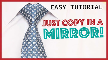 How to Tie-a-Tie - Full Windsor (slowly mirrored) - Easy!