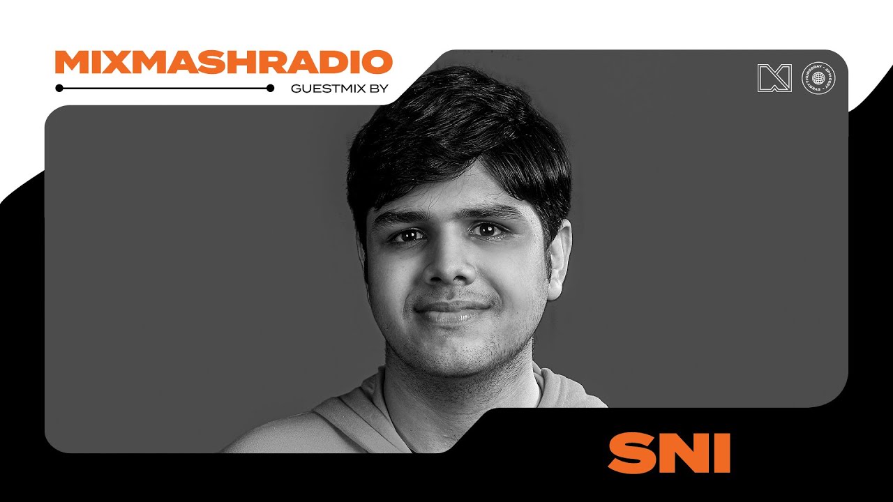 Laidback Luke Presents: SNI Guestmix | Mixmash Radio 