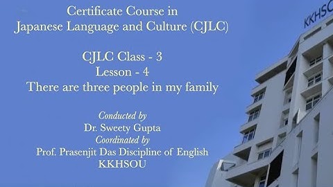 CILC Class -3, Lesson-4, There are three people in my family.
