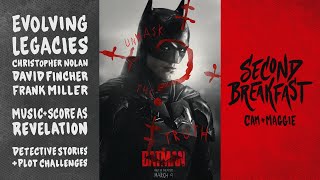 The Batman (2022): World’s Grungiest Detective | Second Breakfast Podcast