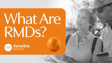 Everything You Need to Know About: Required Minimum Distributions (RMDs)