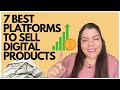7 Best Platforms To Sell Digital Products | Digital Products Selling Platform