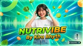 NUTRIVIBE - Kira Rhyth (Virtual AI Singer) | Official Audio VitaVox