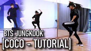 BTS (방탄소년단) 3J UNIT STAGE - COCO (Jungkook Solo) Dance Tutorial [Mirrored]