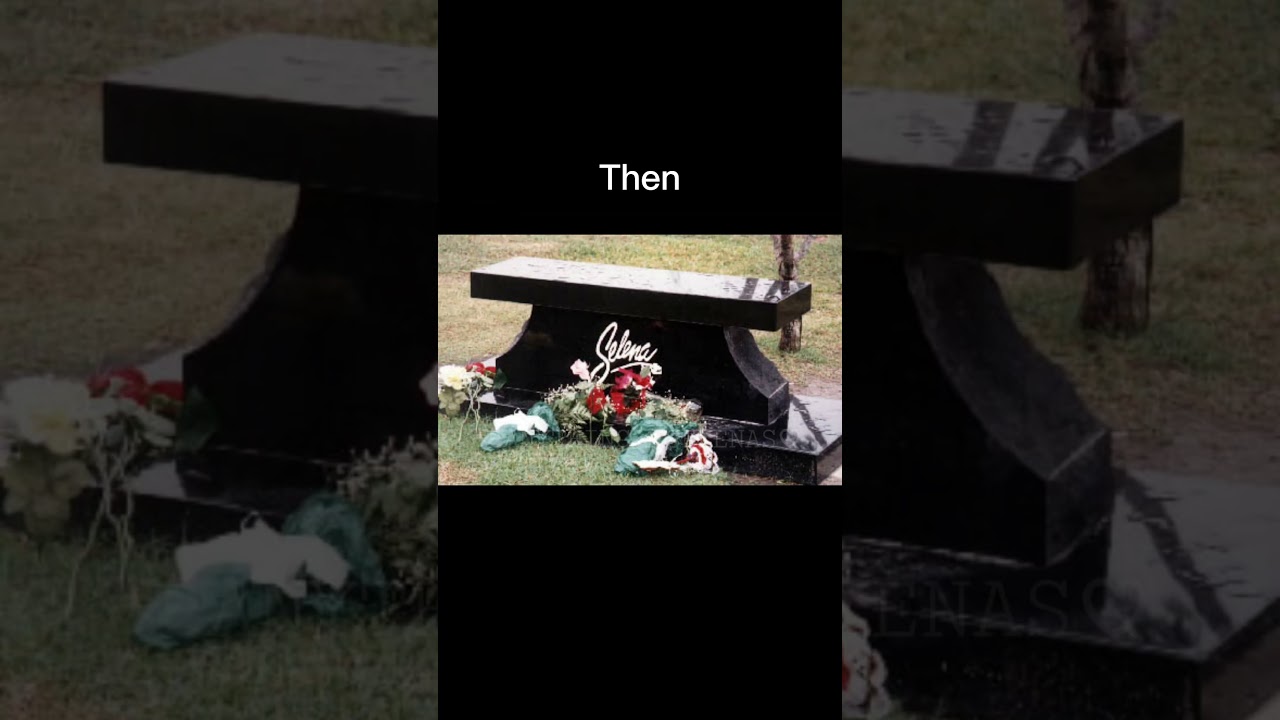 Selena’s gravesite over the years 