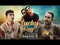 Lucky guy  chapter 1