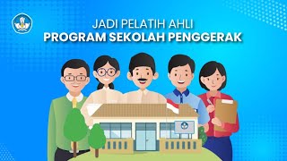 Pelatih Ahli Program Sekolah Penggerak