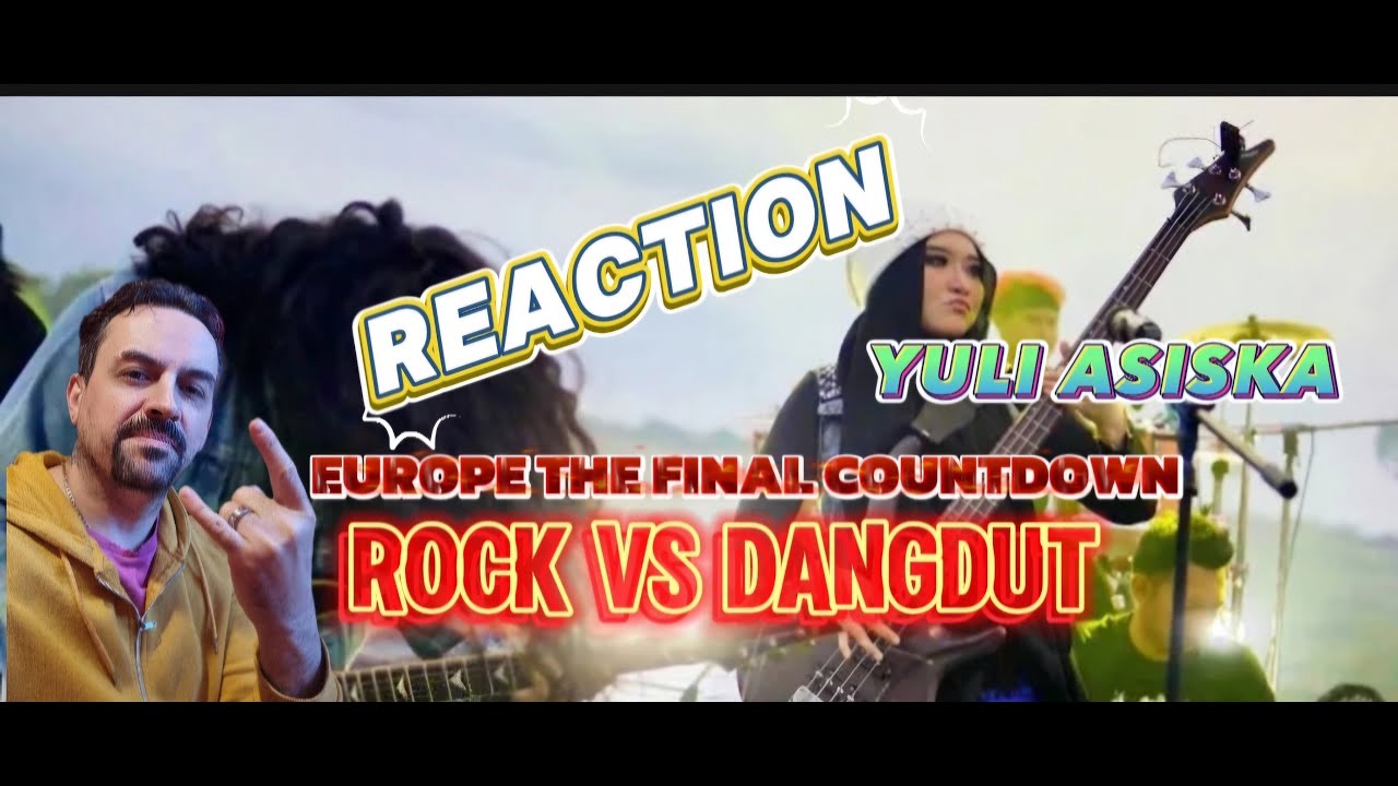 Europe - The Final Countdown ROCK vs DANGDUT!!  Yuli Asiska (KDI) Cover REACTION