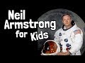 Neil Armstrong for Kids