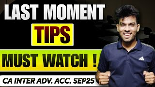Last Moment Tips Ca Inter Exams Sep 2025 Ca Sandeep Sharma