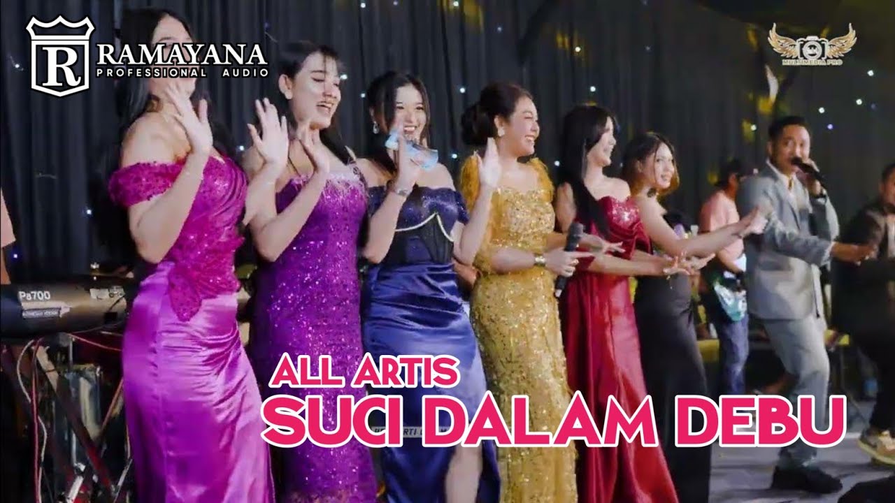 ALL ARTIS - SUCI DALAM DEBU -  LIVE PANDAAN FT RAMAYANA AUDIO - SIMPATIK MUSIC