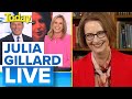 Julia Gillard on coronavirus crisis, women in power, iconic misogyny speech | Today Show Australia