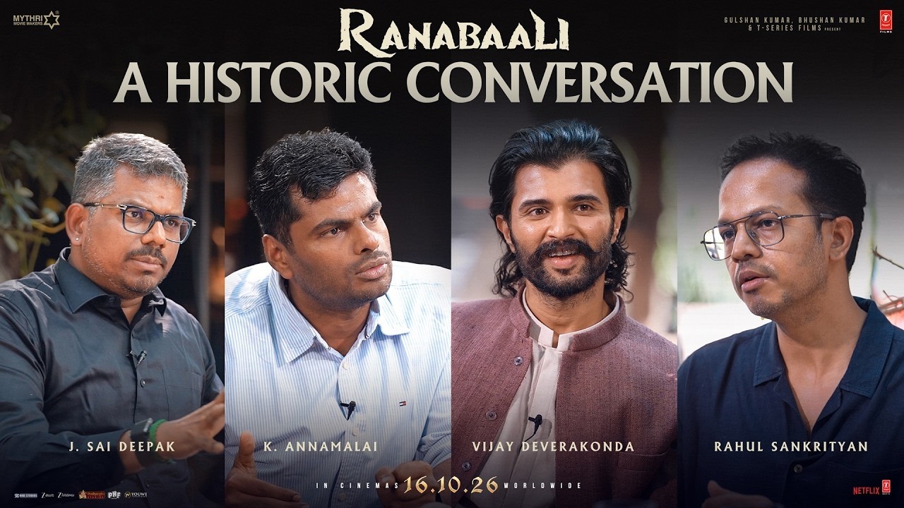 RANABAALI HISTORIC CONVERSATION | Vijay Deverakonda | Rahul Sankrityan | Sai Deepak | Annamalai