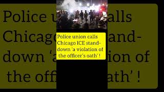 🚨 SHOCKING : Police union calls Chicago ICE stand-down ‘a violation of the officer’s oath’ ! 🚨