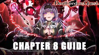 Death End Re;Quest | Chapter 8 Walkthrough Guide
