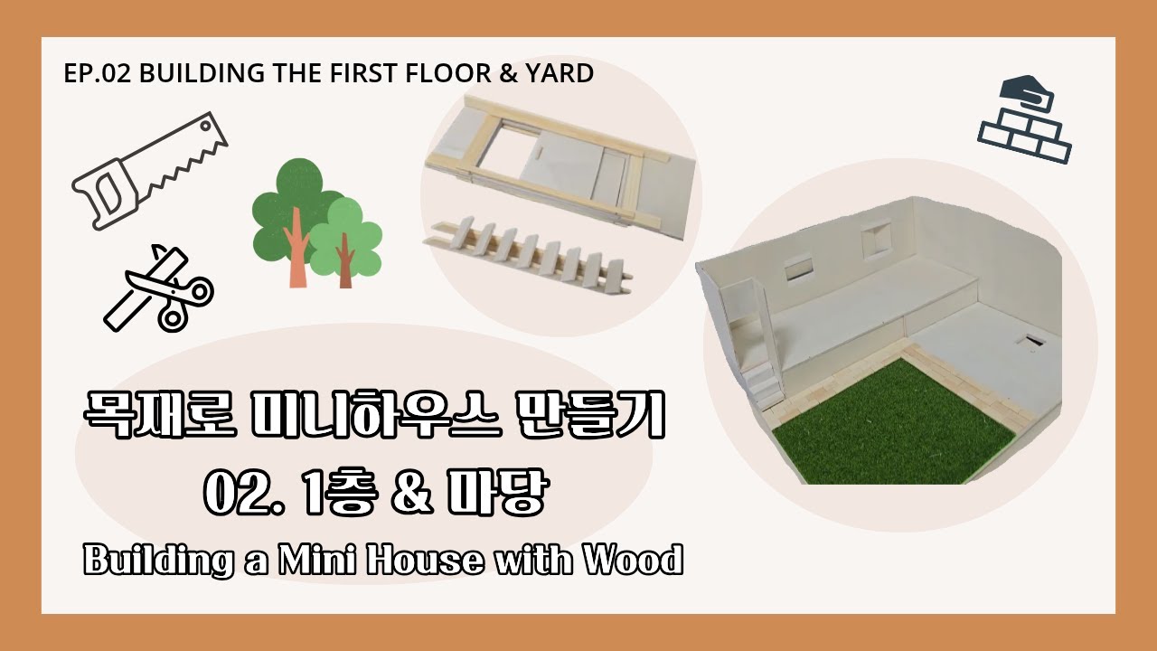 Building a Mini House from Wood🏡 | EP.02 First Floor & Yard