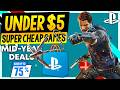 15 GREAT PSN Game Deals UNDER $5! PSN Mid Year Deals Sale SUPER CHEAP PS5/PS4 Games to Buy!