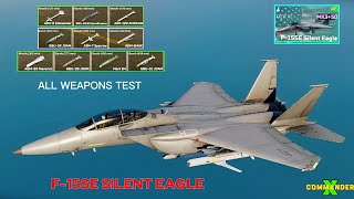 F-15SE SILENT EAGLE  Strike Fighter ALL WEAPONS & Slot TEST | MWT F-15SE SILENT EAGLE