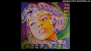 Chase - Take My Soul - Best Version.