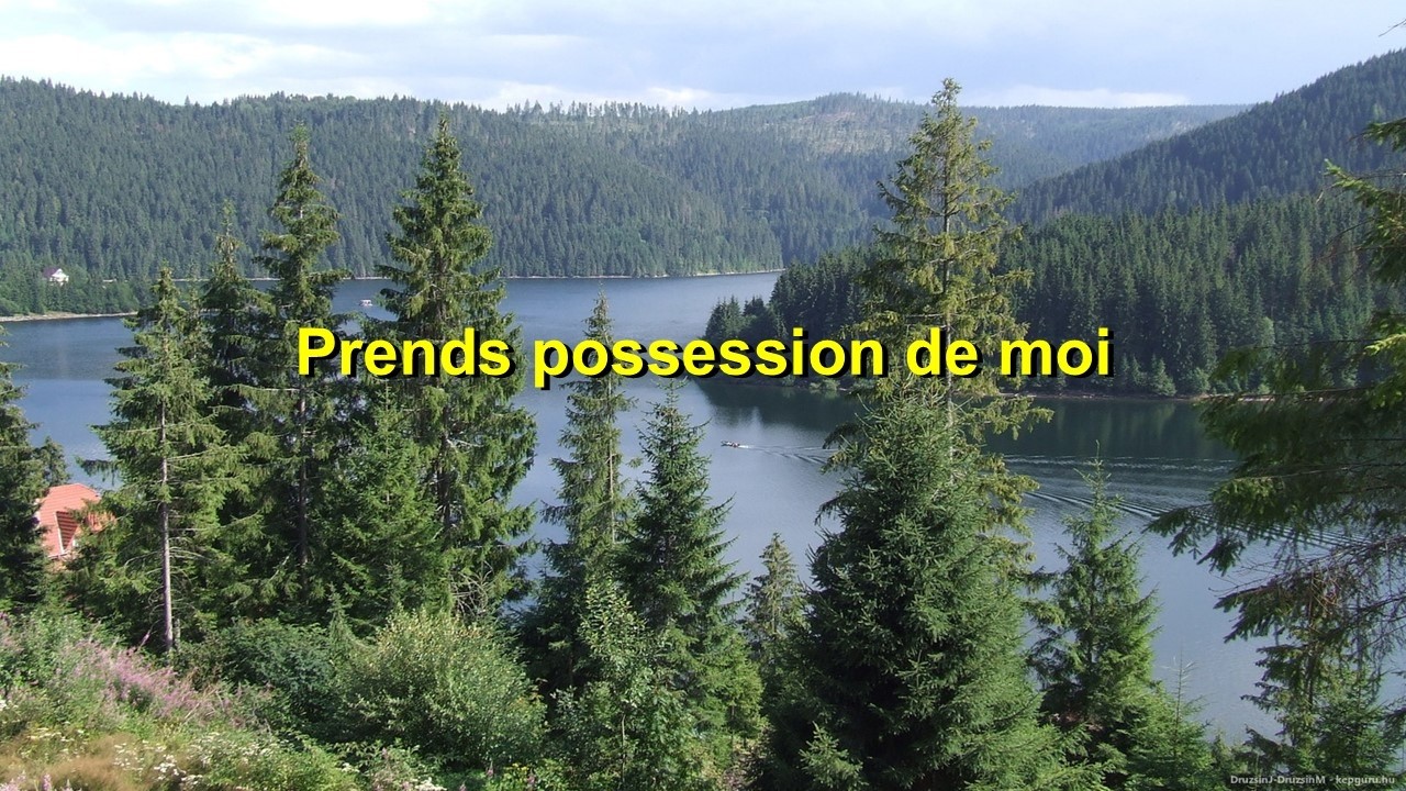 Prends possession de moi