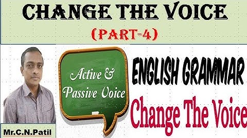 Change the Voice (Part 4) Grammar