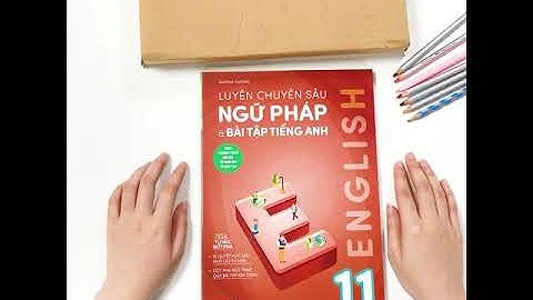 Bài tập tiếng anh lớp 11 sách mới