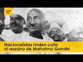 Nacionalistas rinden culto al asesino de Mahatma Gandhi