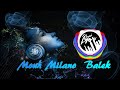 Mouh Milano Balek موح ميلانو بالاك