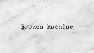 Nothing But Thieves - Broken Machine (Lyric Video)