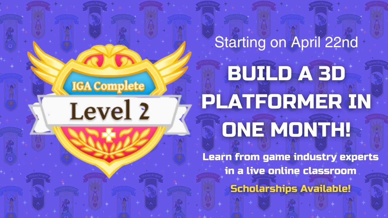 Indie Game Academy Level 2: Learn Everything You Need to Know to Make ...