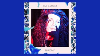 Watch Dead Or Alive Lucky Day video