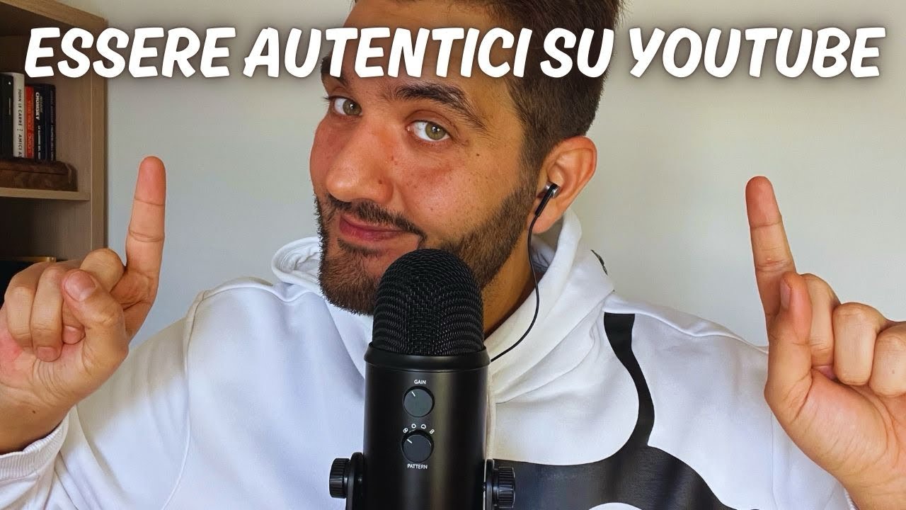 YouTube, Self Your Broadcast: Essere AUTENTICI su YouTube | Whispering ASMR