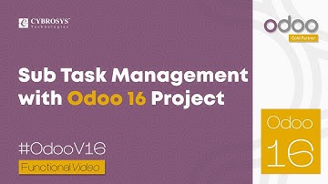 Sub-Task Management With the Odoo 16 Project App | Odoo 16 Enterprise Edition