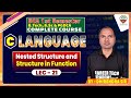 #bca C-programming | Nested Structure &amp; Structure in Functions | Day - 21 | Programming for beginner