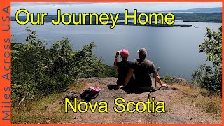 Exploring Beautiful Nova Scotia - The Voyage Home by MilesAcrossUSA 155 views 10 months ago 19 minutes