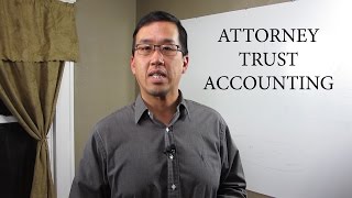 Lawyer Trust Accounting - The Law Offices of Andy I. Chen