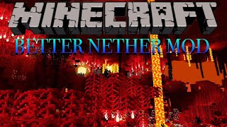Minecraft Mod Showcase | Better Nether Mod screenshot 2