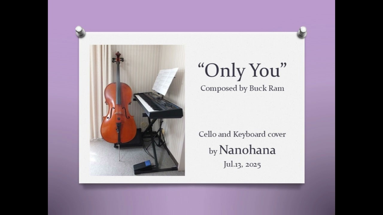 Only You by cello and keyboard