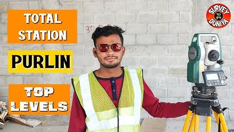 Parlin Top Levels With Total Station || Steel Structure Top Levels Total Station Hindi By- Dipankar